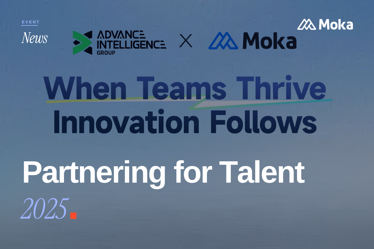 Advance Intelligence Group & MokaHR: Advancing Innovation Through Talent