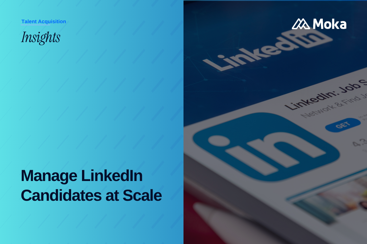 How Recruiters Manage LinkedIn Candidates at Scale